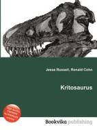 Kritosaurus di Jesse Russell, Ronald Cohn edito da Book On Demand Ltd.