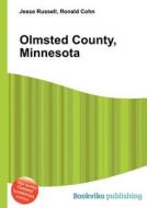 Olmsted County, Minnesota edito da Book On Demand Ltd.