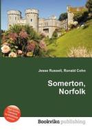 Somerton, Norfolk edito da Book On Demand Ltd.