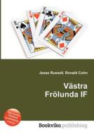 Vastra Frolunda If edito da Book On Demand Ltd.