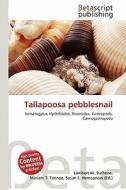 Tallapoosa Pebblesnail edito da Betascript Publishing