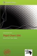 Pepsi Chart (UK) edito da Secut Press