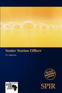 Senior Station Officer edito da Crypt Publishing