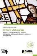 Bistum Mahajanga edito da Betascript Publishing