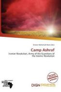 Camp Ashraf edito da Dign Press