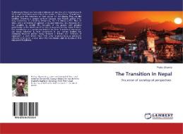 The Transition In Nepal di Pratap Sharma edito da LAP Lambert Academic Publishing