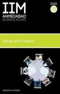 Iima - Speak With Impact di Meenakshi Sharma edito da Random House, India