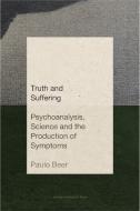 Truth And Suffering di Paulo Beer edito da Leuven University Press