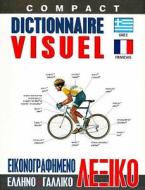 Compact Visual Dictionary Greek-French di Jean-Claude Corbeil, Ariane Archambault edito da Kafkas Publications
