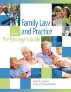 Family Law and Practice: The Paralegal's Guide Plus New Mylegalstudieslab and Virtual Law Office Experience with Pearson Etext -- Access Card P di Grace A. Luppino, Justine Fitzgerald Miller edito da Prentice Hall