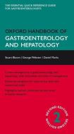 Oxford Handbook of Gastroenterology and Hepatology di Stuart Bloom edito da OUP Oxford