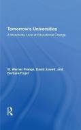 Tomorrow's Universities di W. Werner Prange, David Jowett, Barbara Fogel, W Werner Prange edito da Taylor & Francis Ltd