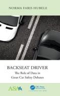 Backseat Driver di Norma Faris Hubele edito da Taylor & Francis Ltd