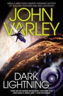 Dark Lightning di John Varley edito da Ace Books