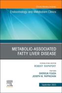 Metabolic-Associated Fatty Liver Disease, an Issue of Endocrinology and Metabolism Clinics of North America: Volume 52-3 edito da ELSEVIER