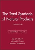 The Total Synthesis of Natural Products di David Goldsmith edito da Wiley-Blackwell