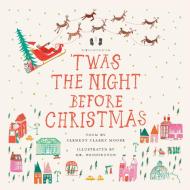 Mr. Boddington's Studio: 'twas the Night Before Christmas di Clement Clarke Moore edito da PENGUIN WORKSHOP