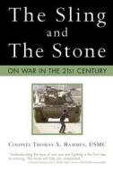 The Sling and the Stone di T. X. Hammes edito da Motorbooks International
