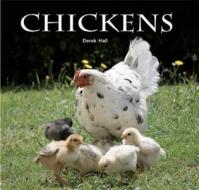 Chickens di Derek Hall edito da Chartwell Books