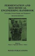 Fermentation And Biochemical Engineering Handbook di Henry C. Vogel, Celeste M. Todaro edito da William Andrew Publishing