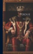 Perdue di Henry Gréville edito da LEGARE STREET PR