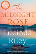 The Midnight Rose di Lucinda Riley edito da Pan Macmillan