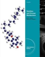 Advanced Nutrition And Human Metabolism di #Smith,  Jack Gropper,  Sareen Stepnick edito da Cengage Learning, Inc
