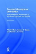 Focused Genograms di Rita Demaria, Gerald R. Weeks, Markie L. C. Twist edito da Taylor & Francis Ltd