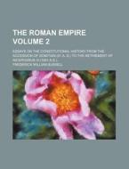 The Roman Empire 2 di Frederick William Bussell edito da Rarebooksclub.com