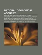 National Geological Agencies: United Sta di Books Llc edito da Books LLC, Wiki Series