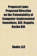 Proposed Laws: Proposed Directive On The di Books Llc edito da Books LLC, Wiki Series