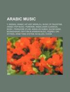 Arabic Music: Y. Misdaq, Arabic Hip Hop, di Source Wikipedia edito da Books LLC, Wiki Series