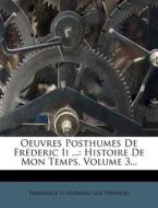 Histoire De Mon Temps, Volume 3... edito da Nabu Press