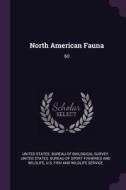 North American Fauna: 60 edito da CHIZINE PUBN