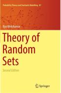 Theory of Random Sets di Ilya Molchanov edito da Springer London Ltd