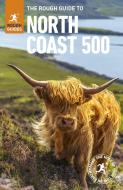 The Rough Guide to the North Coast 500 (Compact Travel Guide) di Rough Guides edito da APA Publications