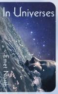 In Universes di Emet North edito da Cornerstone