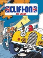 Clifton Vol. 8: Sir Jason di Bob De Groot edito da Cinebook Ltd