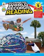 Guinness World Records Reading, Grade 5 di Suzanne Francis edito da Carson Dellosa Publishing Company