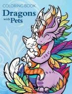 Dragons with Pets di Becca Golins edito da Createspace Independent Publishing Platform