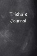 Trisha Personalized Name Journal Custom Name Gift Idea Trisha: (notebook, Diary, Blank Book) di Distinctive Journals edito da Createspace Independent Publishing Platform