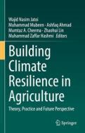 Building Climate Resilience In Agriculture edito da Springer Nature Switzerland AG