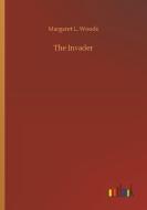 The Invader di Margaret L. Woods edito da Outlook Verlag