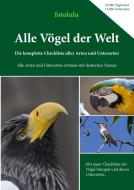 Alle Vögel der Welt di Fotolulu edito da Books on Demand