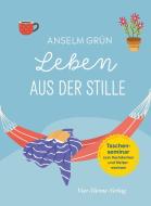Leben aus der Stille di Anselm Grün edito da Vier Tuerme GmbH