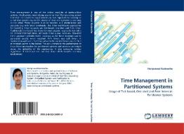 Time Management in Partitioned Systems di Hariprasad Kodancha edito da LAP Lambert Acad. Publ.
