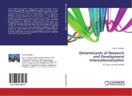 Determinants of Research and Development Internationalisation di Ileana Colombo edito da LAP Lambert Acad. Publ.