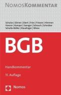 Bürgerliches Gesetzbuch di Reiner Schulze, Christoph Schreiber, Klaus Schreiber, Hans Schulte-Nölke, Ansgar Staudinger, Volker Wiese, Heinrich Dörner, Ina Ebert, Martin Fries, And Himmen edito da Nomos Verlagsges.MBH + Co