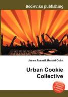 Urban Cookie Collective edito da Book On Demand Ltd.