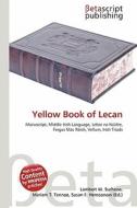 Yellow Book of Lecan edito da Betascript Publishing